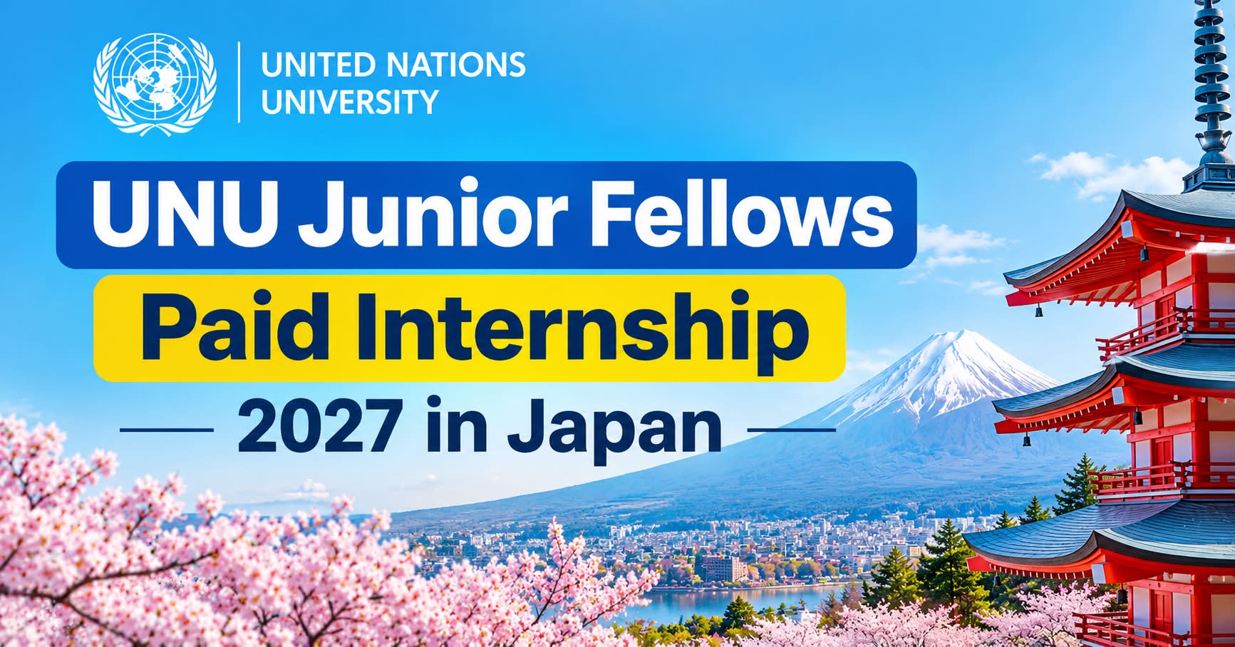 UNU Junior Fellows Paid Internship 2027 in Japan