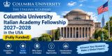 Columbia University Italian Academy Fellowship 2027in the USA (Fully Funded)