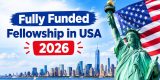 Fully Funded Fellowship in USA 2027