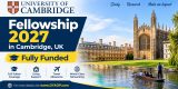 Fellowship 2027 in Cambridge, UK (Fully Funded)