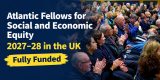 Atlantic Fellows 2027–28 in the UK | Fully Funded Fellowship